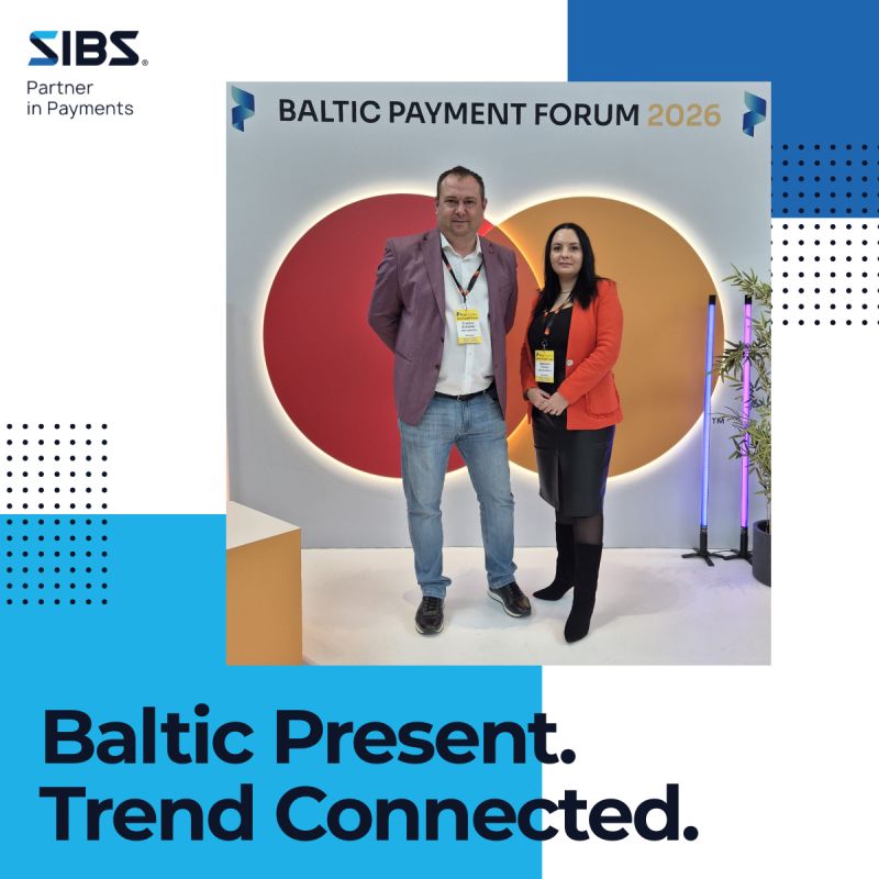 Participanti SIBS Romania cu panou Baltic Payment Forum si tagline despre prezenta la eveniment